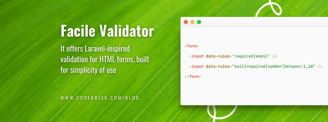 Facile Validator - A Laravel-inspired Validation for Forms cover image